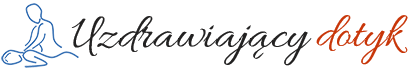 Masaż - Uzdrawiający dotyk